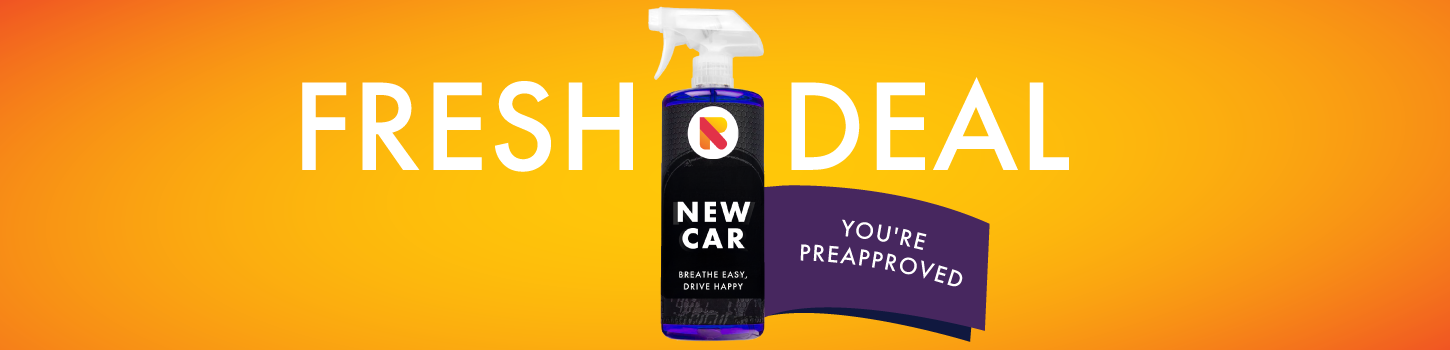 you're preapproved for a fresh deal