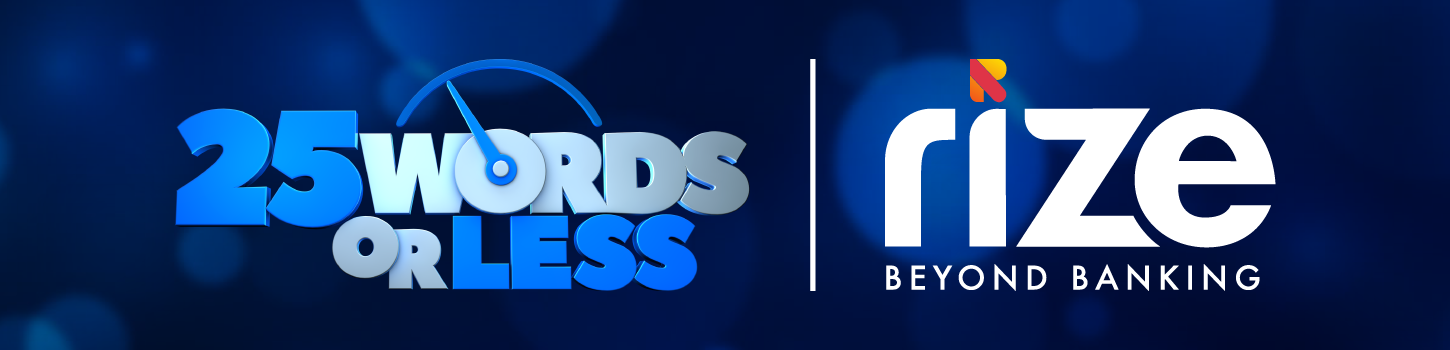 25 words or less and Rize CU logos